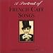 A Portrait of French Cafe Songs
