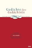 Produkt-Bild: Gedichte f&uuml;rs Ged&auml;chtnis: Zum Inwendig-Lernen und Auswendig-Sagen