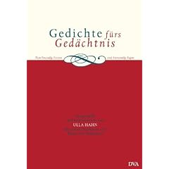 Gedichte f�rs Ged�chtnis: Zum Inwendig-Lernen und Auswendig-Sagen