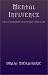 Mental Influence by Draja Mickaharic