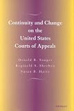 Continuity and Change on the United States Courts of Appeals