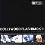 Bollywood Flashback II