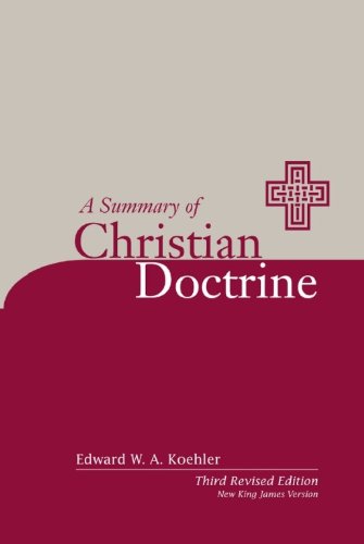 A Summary of Christian Doctrine: A Popular Presentation of the Teachings of the Bible, 3rd Edition