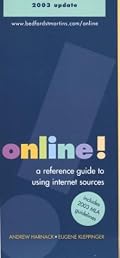 Online!: A Reference Guide to Using Internet Sources with 2003 Update