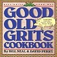Good Old Grits Cookbook