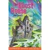 The Ghost House: Level 1 (Penguin Joint Venture Readers)