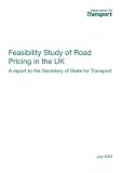 The Feasibility of Road Pricing in the UK: A Report to the Secretary of State for Transport