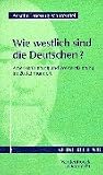 wie,westlich,sind,die,deutschen,amerikanisierung,und,westernisierung,im,20.,jahrhundert.