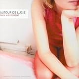 Revue Autour de Lucie  / Faux Mouvement