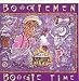 Boogiemen, Boogie Time, 発売中