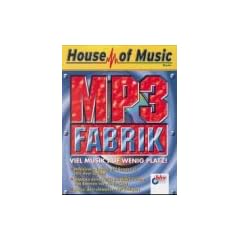 MP3 Fabrik. CD- ROM f�r Windows 95/98. Erstellen und Abspielen von MP3- Dateien