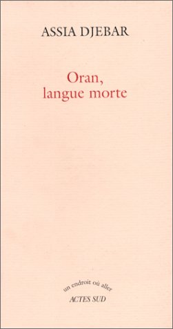 Oran, Langue Morte