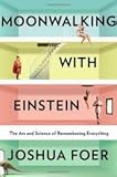 Moonwalking with Einstein