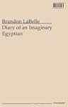 Diary of an Imaginary Egyptian