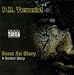 Gunz An Glory (A Soldier Story)