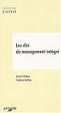 Revue Association Française de Normalisation (AFNOR)  / Les clés du management intégré