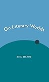On literary worlds