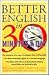 Books : Better English in 30 Minutes a Day