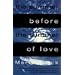 The Summer Before the Summer of Love: Stories by