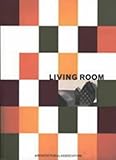 Living Room (Architecture Landscape Urbanism)