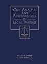 Case Analysis and Fundamentals of Legal Writing