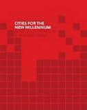 cover of Cities for the New Millennium