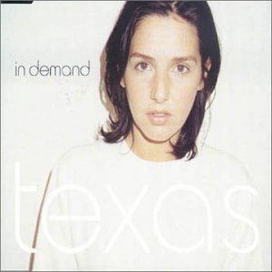 Texas - In Demand - Zortam Music