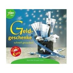 Geldgeschenke schnell gezaubert