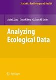 Analysing Ecological Data (Statistics for Biology and Health)