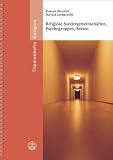 Religi�se Sondergemeinschaften, Psychogruppen, Sekten