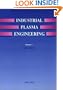 Industrial Plasma Engineering - 2 Volume Set: Industrial Plasma Engineering: Volume 1: Principles