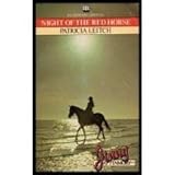 The summer riders ; Night of the red horse