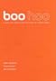 Boo Hoo: a Dot-com Story