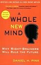A Whole New Mind Publisher: Riverhead Trade; Rep Upd edition