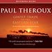 Ghost Train to the Eastern Star (Audio CD)