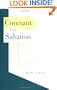 Covenant and Salvation: Union with Christ