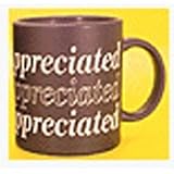 YOU ARE APPRECIATED MUG