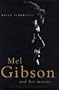 Mel Gibson and His Movies
