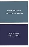 Obra Poetica y Textos En Prosa