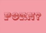 Porn?