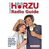 H�RZU Radio Guide 2012/13: Alles �ber Rundfunksender und Radioh�ren in Deutschland