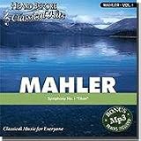 MAHLER VOL1 (HEARD BEFORE CLASSIC HITS)