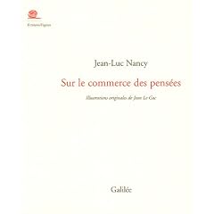 Sur le commerce des pens�es : Du livre et de la librairie