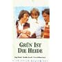 Gr�n ist die Heide [VHS]