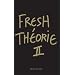 Fresh Th�orie II : Black Album