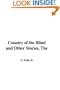 The Country of the Blind and Other Stories