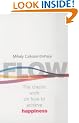Flow: The Psychology of Happiness: The Classic Work on How to Achieve Happiness
