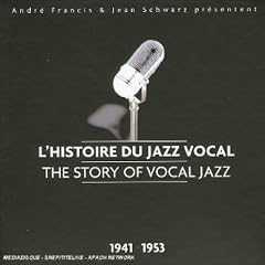 l'histoire du jazz vocal (1941-1953)