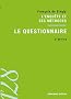 Le questionnaire: L'enqu�te et ses m�thodes