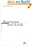 Rezension und Kritik (Praktischer Jou...